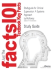 Studyguide for Clinical Supervision : A Systems Approach by Holloway, ISBN 9780803942233 - Book