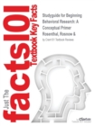 Studyguide for Beginning Behavioral Research : A Conceptual Primer by Rosenthal, Rosnow &, ISBN 9780130915177 - Book