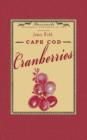 Cape Cod Cranberries - Book