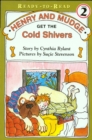 Henry and Mudge Get the Cold Shivers - eAudiobook