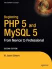 Beginning PHP and MySQL 5 : From Novice to Professional - eBook