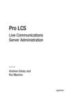 Pro LCS : Live Communications Server  Administration - eBook