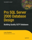 Pro SQL Server 2000 Database Design : Building Quality OLTP Databases - eBook