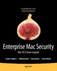 Enterprise Mac Security: Mac OS X Snow Leopard - Book