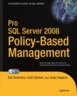 Pro SQL Server 2008 Policy-Based Management - eBook