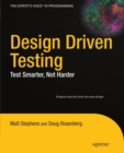 Design Driven Testing : Test Smarter, Not Harder - eBook