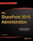 Pro SharePoint 2010 Administration - Book
