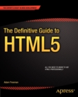 The Definitive Guide to HTML5 - Book