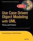 Use Case Driven Object Modeling with UML : Theory and Practice - Book