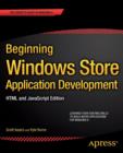 Beginning Windows Store Application Development: HTML and JavaScript Edition - Book