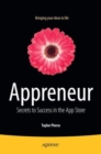 Appreneur : Secrets to Success in the App Store - Book