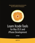 Learn Xcode Tools for Mac OS X and iPhone Development - eBook