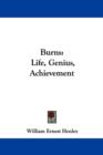 Burns: Life, Genius, Achievement - Book