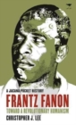 Frantz Fanon : Toward a revolutionary humanism - Book