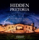 Hidden Pretoria - eBook