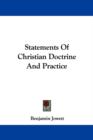 Statements Of Christian Doctrine And Practice - Book