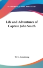Life and Adventures of Captain John Smith - Book