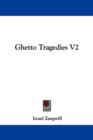GHETTO TRAGEDIES V2 - Book