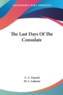 The Last Days Of The Consulate - Book