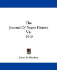 THE JOURNAL OF NEGRO HISTORY V4: 1919 - Book