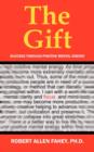 The Gift : Success Through Positive Mental Energy - Book