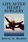 Life After Heart Surgery - Book