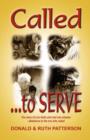 Called to Serve : The Story of Linn Haitz Who Had One Mission-Obedience to the One Who Called - Book