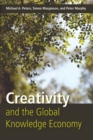 Creativity and the Global Knowledge Economy - Book