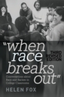 When Race Breaks Out : Conversations about Race and Racism in College Classrooms - 3rd Revised edition - Book
