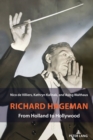 Richard Hageman : From Holland to Hollywood - Book