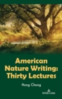 American Nature Writing : Thirty Lectures - Book