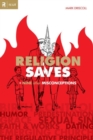 Religion Saves : And Nine Other Misconceptions - Book