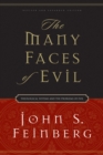 The Many Faces of Evil (Revised and Expanded Edition) - eBook