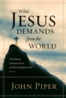 What Jesus Demands from the World - Book