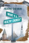 What Is a Healthy Church? - eBook