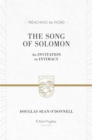 The Song of Solomon : An Invitation to Intimacy - Book