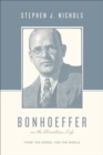 Bonhoeffer on the Christian Life - eBook
