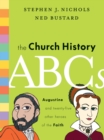 The Church History ABCs - eBook