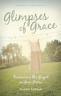 Glimpses of Grace - eBook