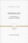 Ephesians : The Mystery of the Body of Christ (ESV Edition) - Book