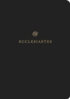 ESV Scripture Journal : Ecclesiastes (Paperback) - Book