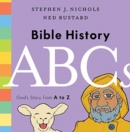 Bible History ABCs : God's Story from A to Z - Book
