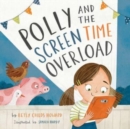 Polly and the Screen Time Overload - Book