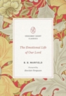 The Emotional Life of Our Lord - Book