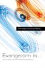 Evangelism Is . . . - eBook