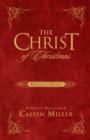 The Christ of Christmas : Readings for Advent - eBook