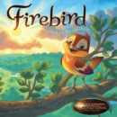 Firebird : He Lived for the Sunshine - eBook