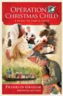 Operation Christmas Child : A Story of Simple Gifts - eBook