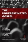 The Underestimated Gospel - Book