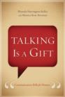 Talking Is a Gift : Communication Skills for Women - eBook